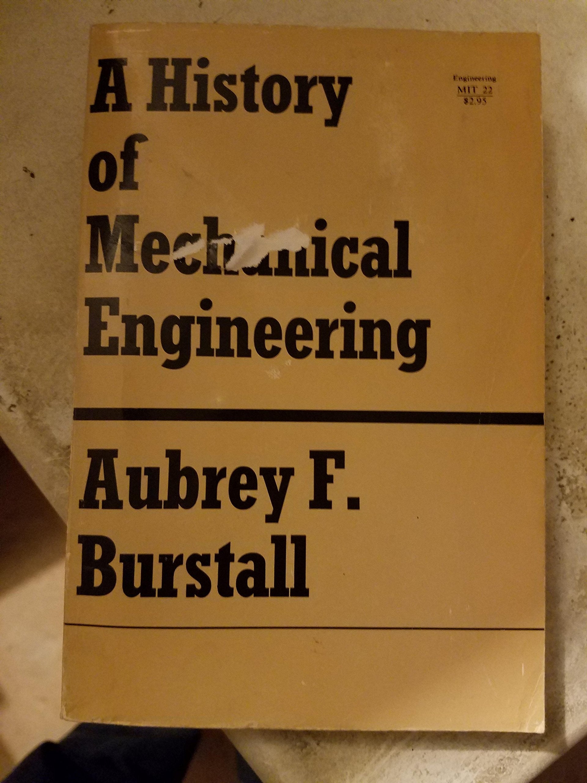 A History of Mechanical Engineering,Used