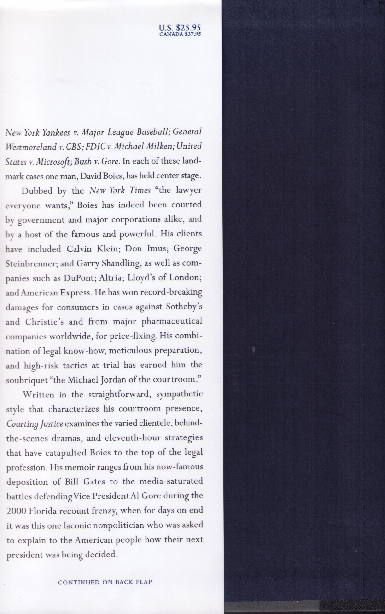 Courting Justice: From Ny Yankees V. Major League Baseball To Bush V. Gore, 19972000,New