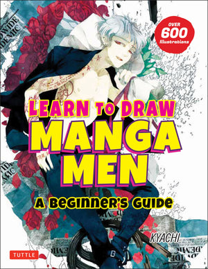 Learn to Draw Manga Men: A Beginner's Guide (With Over 600 Illustrations),Used