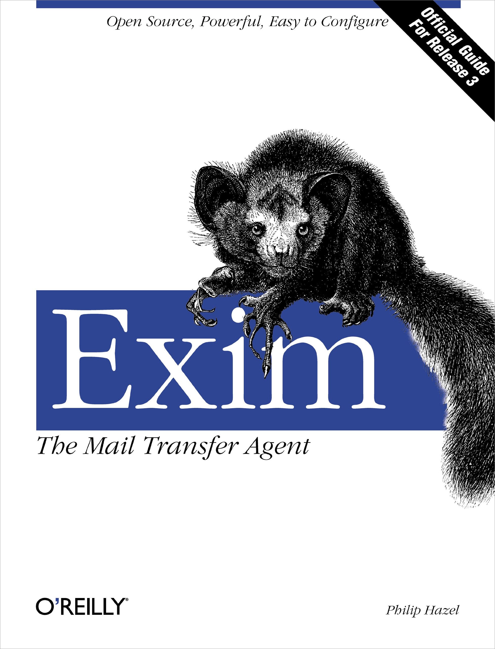 Exim: The Mail Transfer Agent: The Mail Transfer Agent,Used