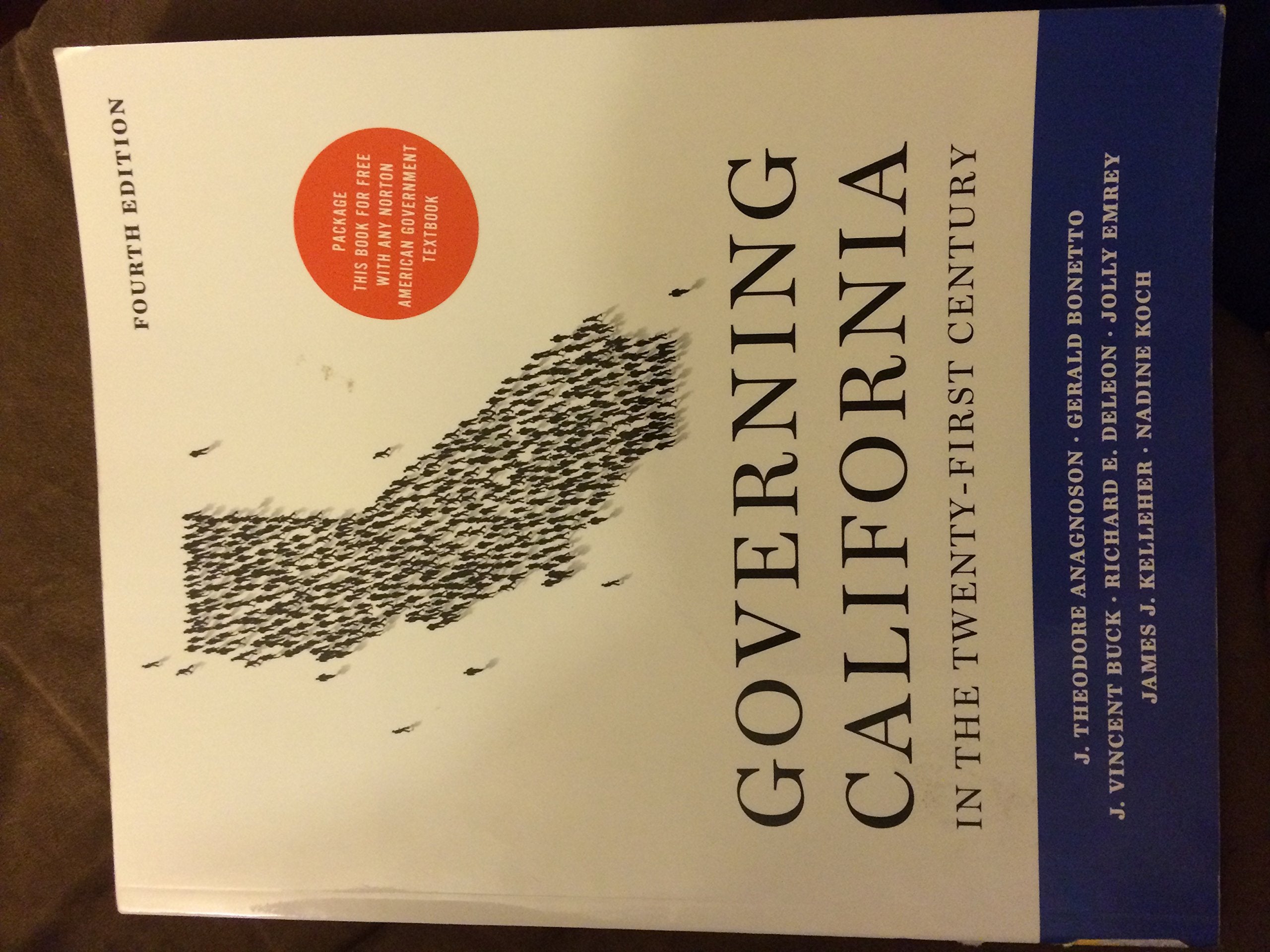 Governing California in the TwentyFirst Century (Fourth Edition),Used