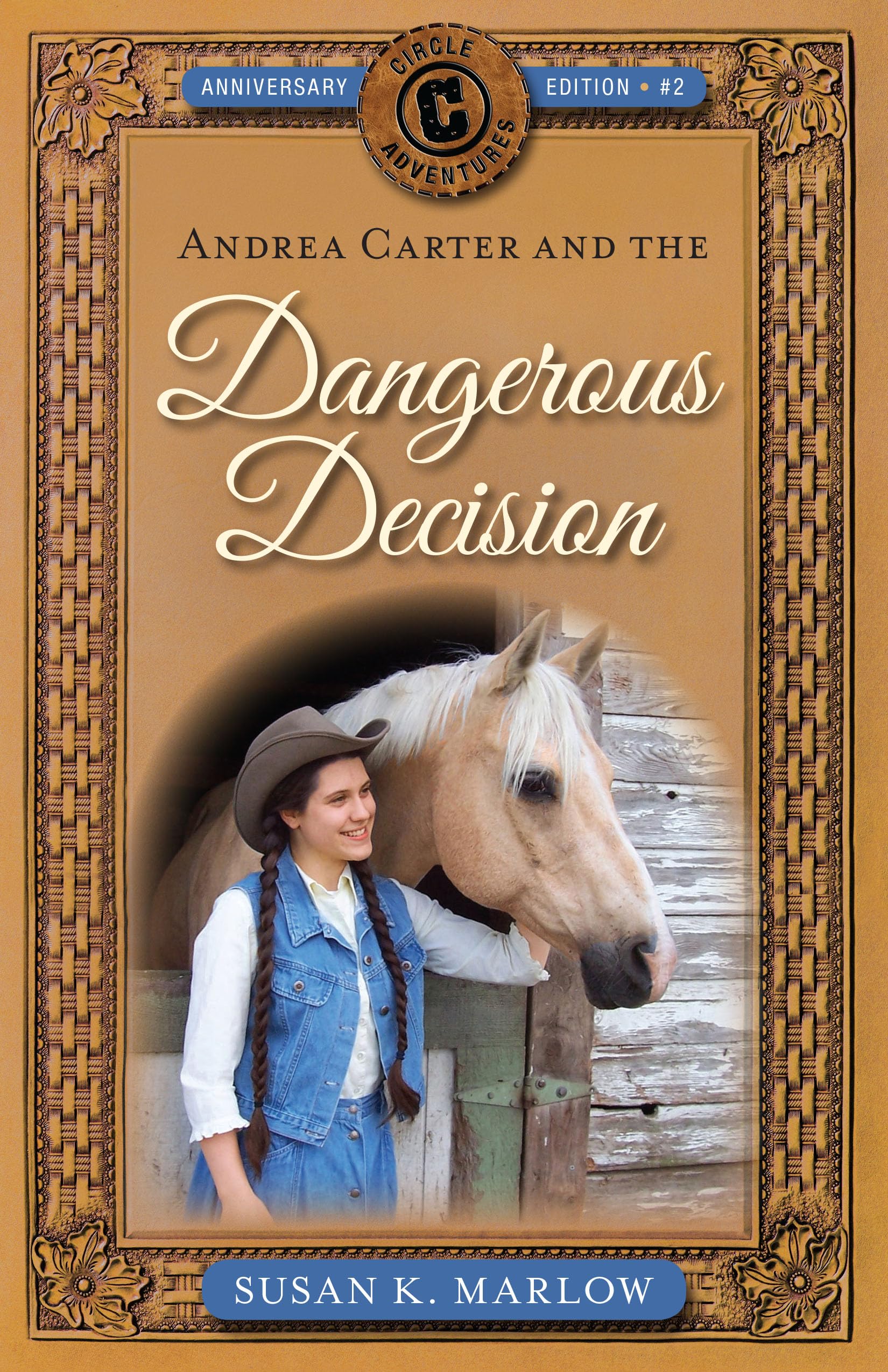 Andrea Carter and the Dangerous Decision (Circle C Adventures, 2),Used