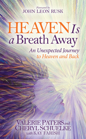 Heaven Is a Breath Away: An Unexpected Journey to Heaven and Back (Morgan James Faith),Used