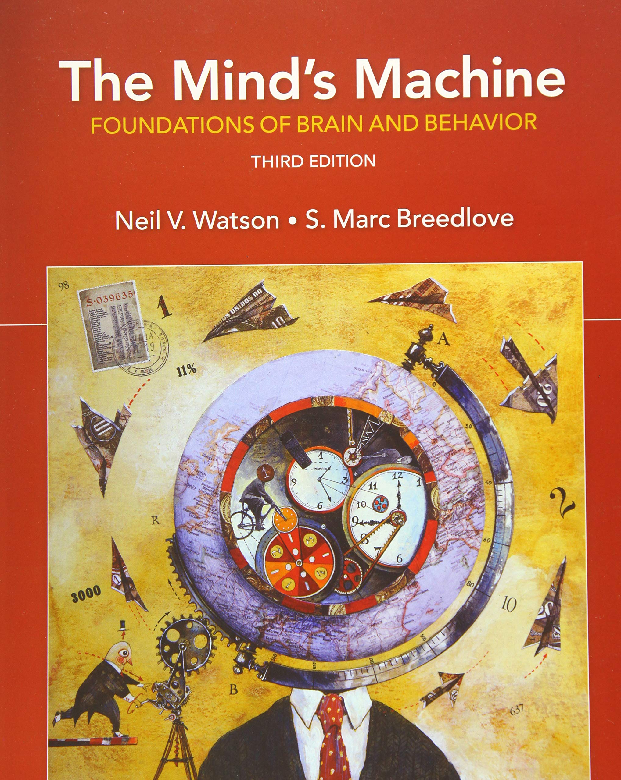 The Mind'S Machine: Foundations Of Brain And Behavior
