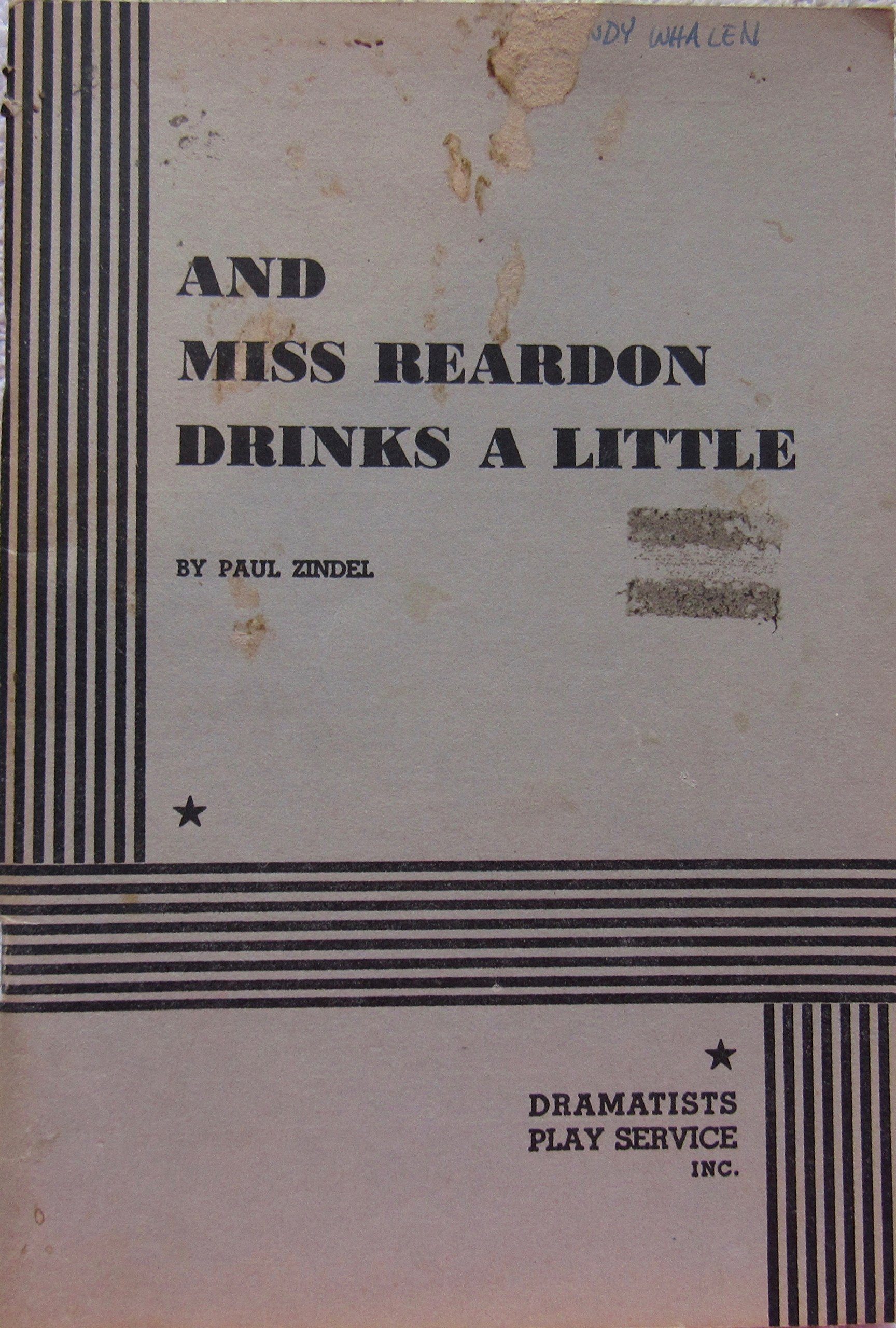 And Miss Reardon Drinks a Little (Acting Edition for Theater Productions),Used