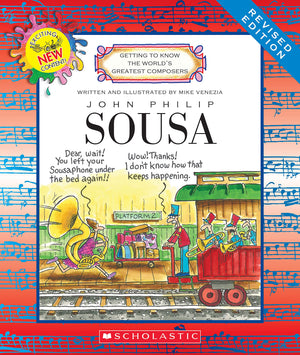John Philip Sousa (Revised Edition) (Getting to Know the World's Greatest Composers),Used