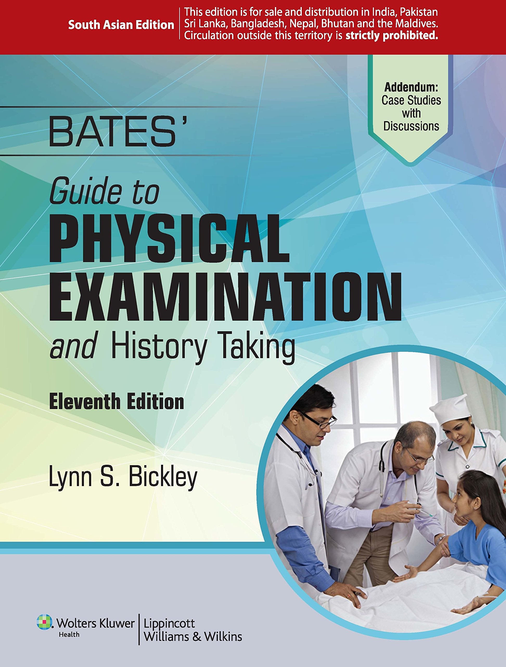 Bates Guide To Physical Examination And History Taking 11Ed (Pb 2015),New
