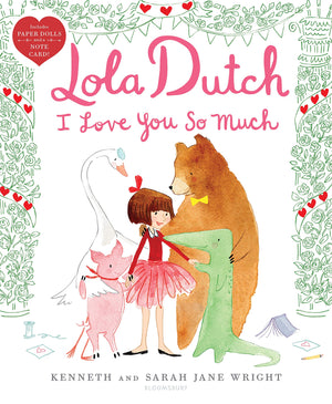 Lola Dutch I Love You So Much (Lola Dutch Series),Used