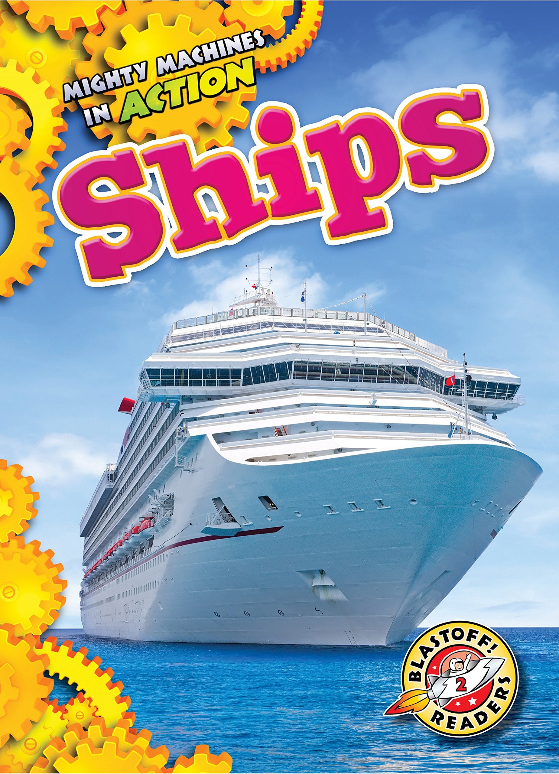Ships (Mighty Machines in Action),Used