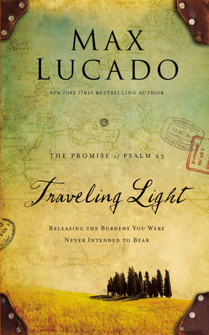 Traveling Light Deluxe Edition: Releasing the Burdens You Were Never Intended to Bear,Used