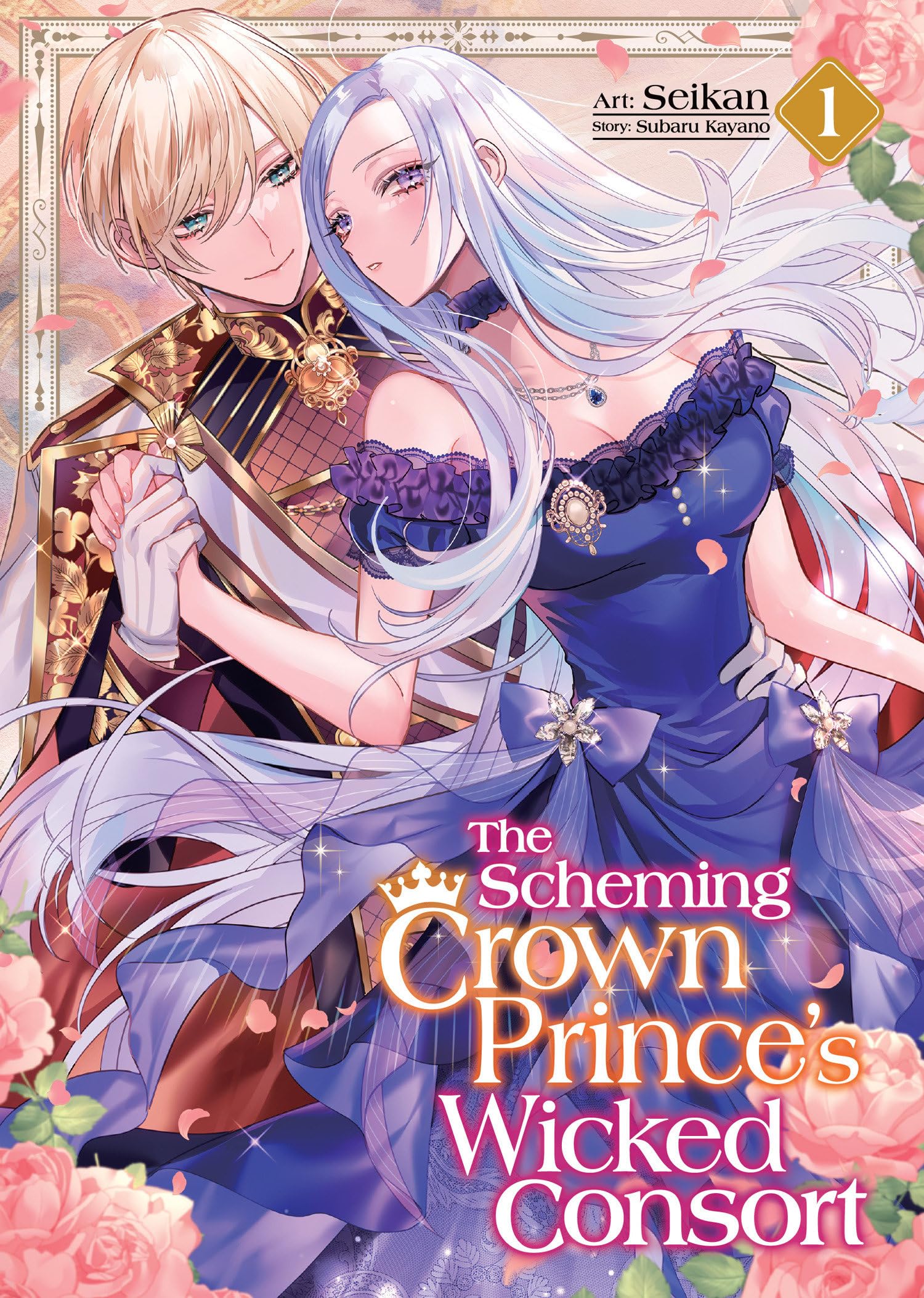 The Scheming Crown PrinceS Wicked Consort (Manga) Vol. 1