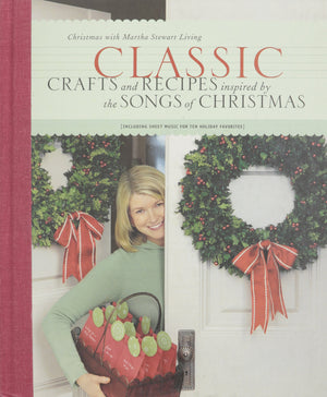 Classic Crafts And Recipes Inspired By The Songs Of Christmas-new,New