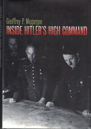 Inside Hitler's High Command,New