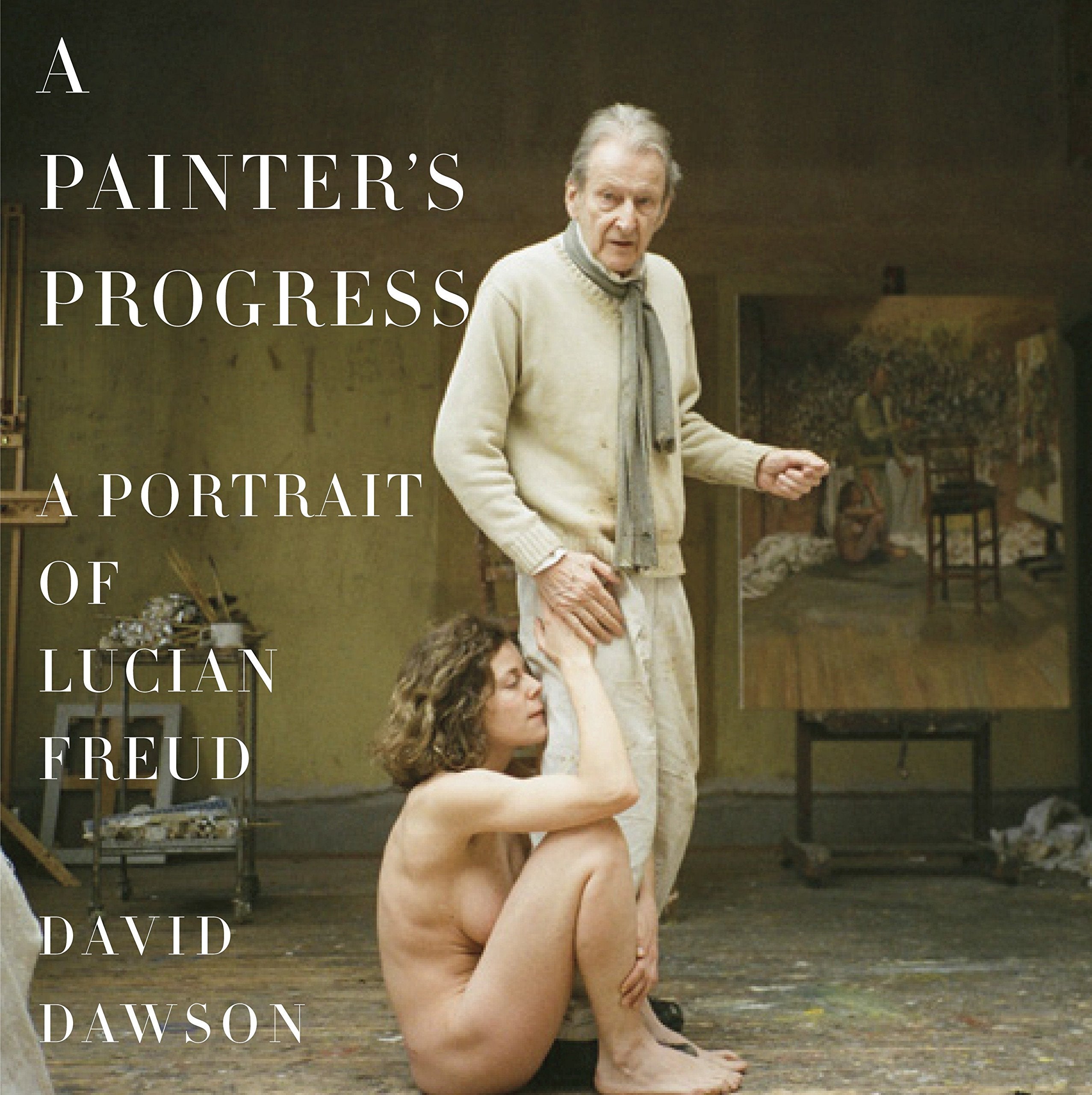 A Painter's Progress: A Portrait of Lucian Freud,Used