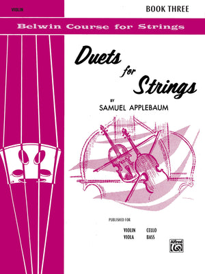 Duets for Strings, Bk 3: Violin (Belwin Course for Strings, Bk 3),Used