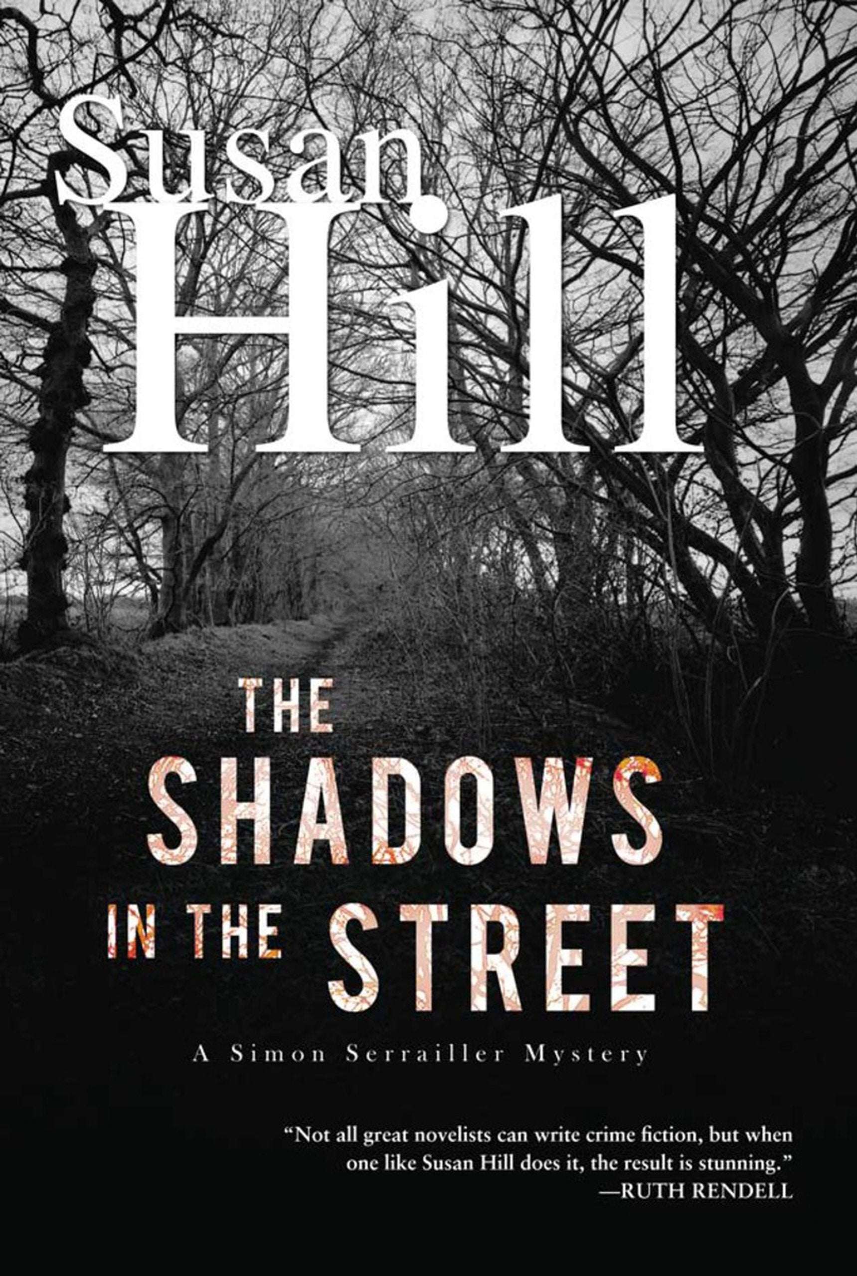 The Shadows In The Street: A Simon Serrailler Mystery