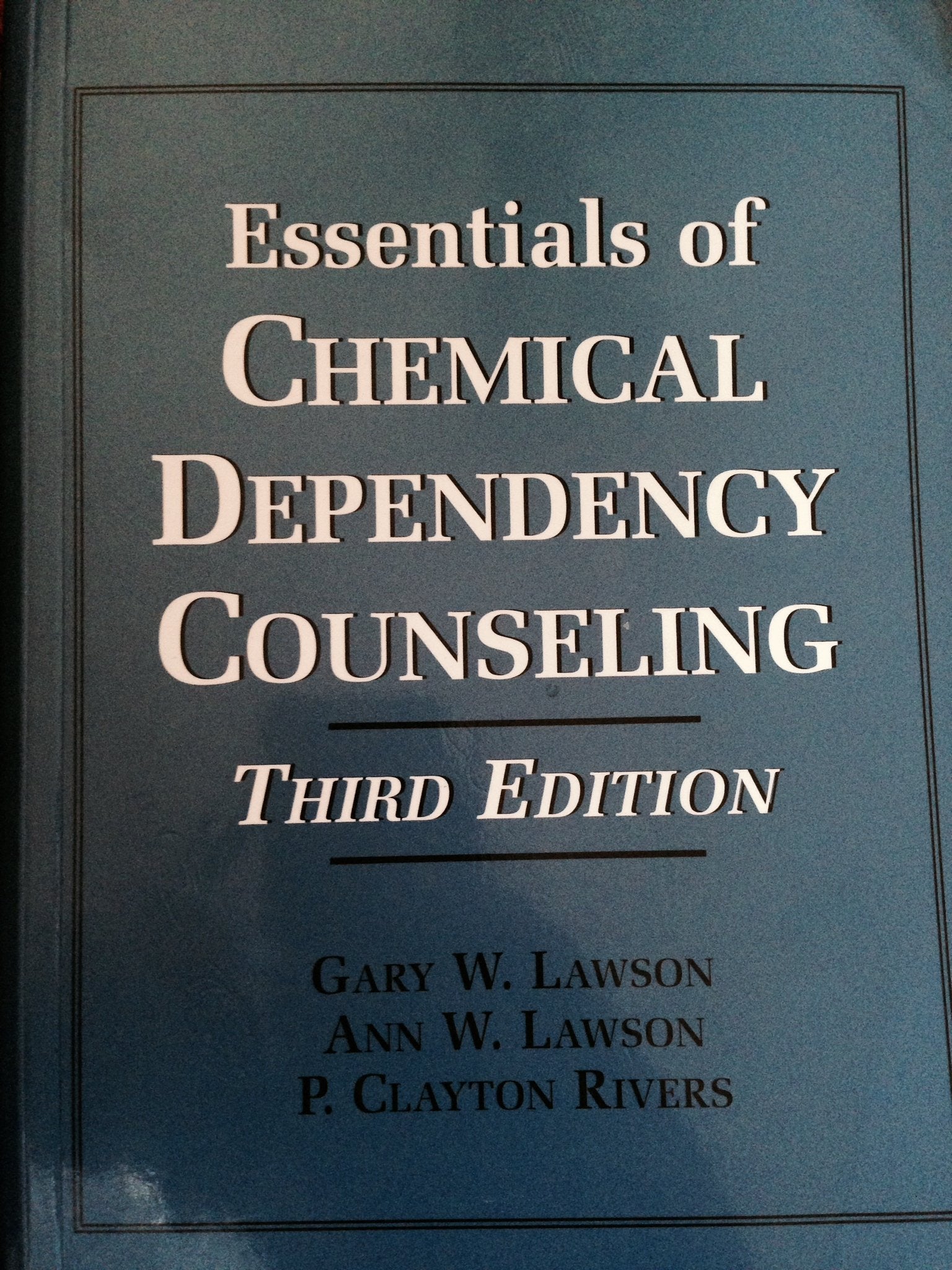 Essentials of Chemical Dependency Counseling,Used