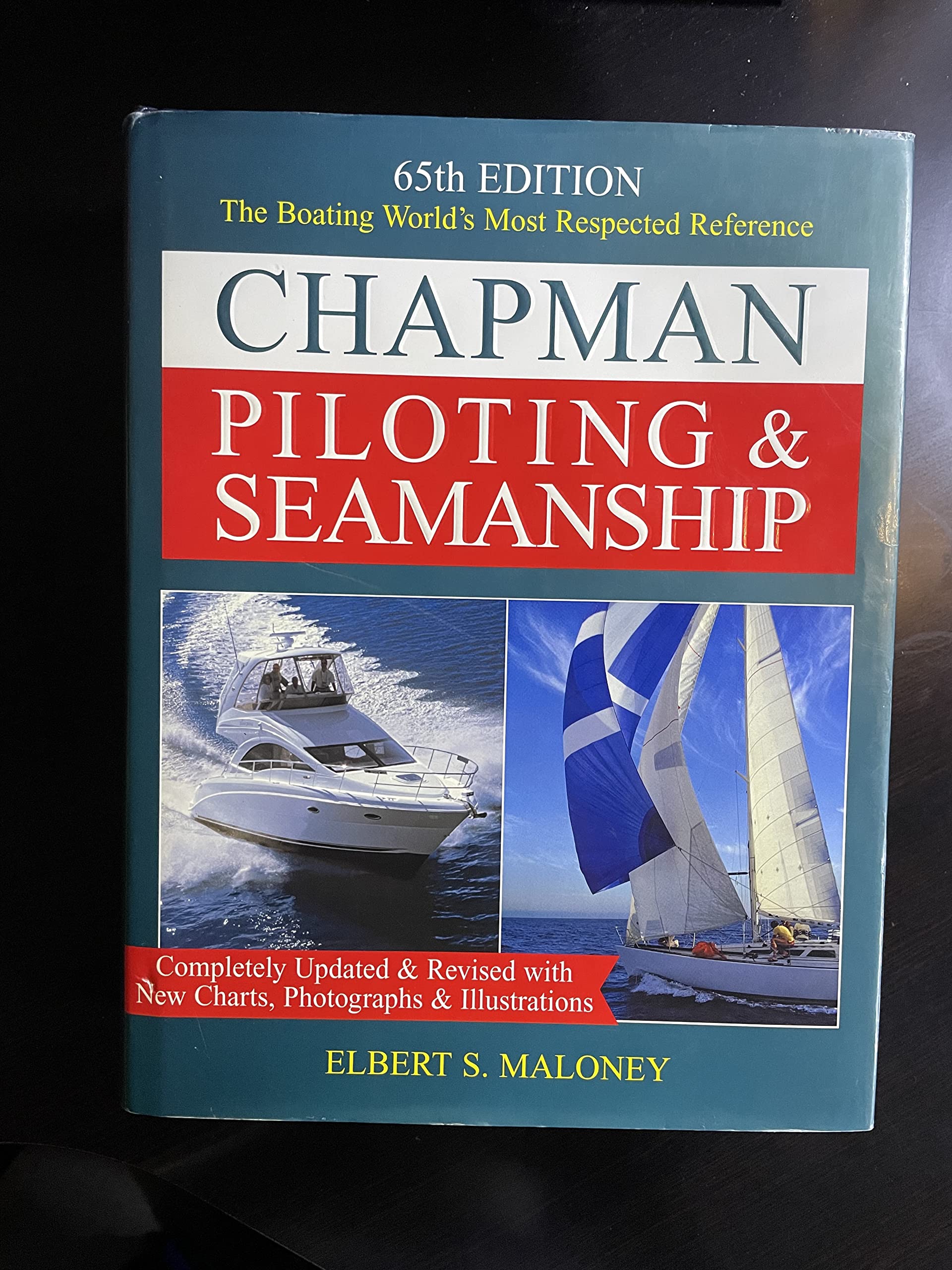 Chapman Piloting & Seamanship 65th Edition (CHAPMAN PILOTING, SEAMANSHIP AND SMALL BOAT HANDLING),Used