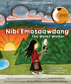Nibi Emosaawdang / The Water Walker (English and Ojibwa Edition),Used