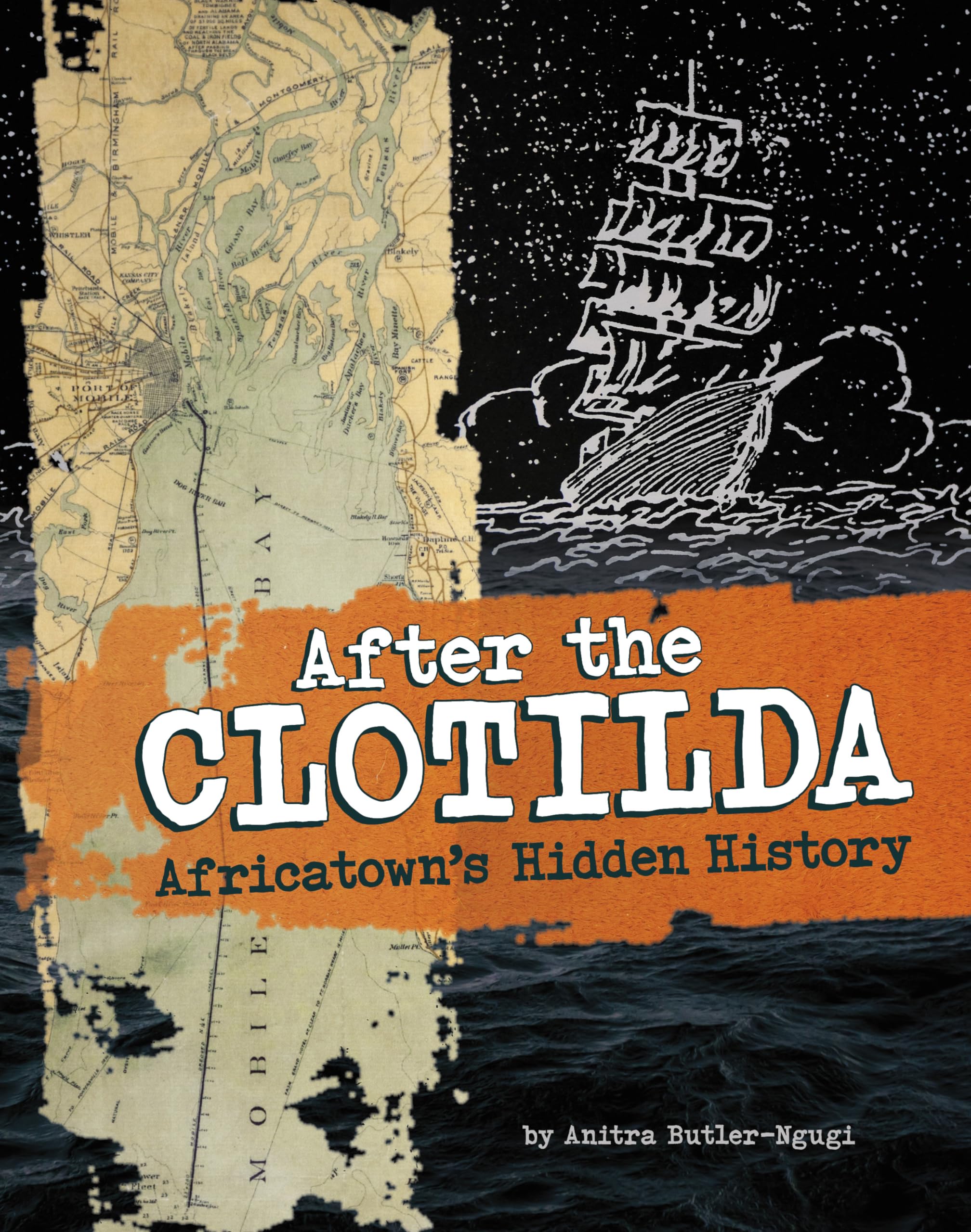 After the Clotilda: Africatowns Hidden History,New