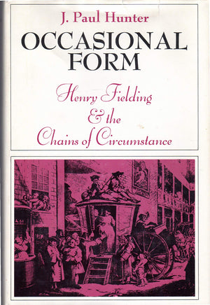 Occasional Form: Henry Fielding and the Chains of Circumstance,Used