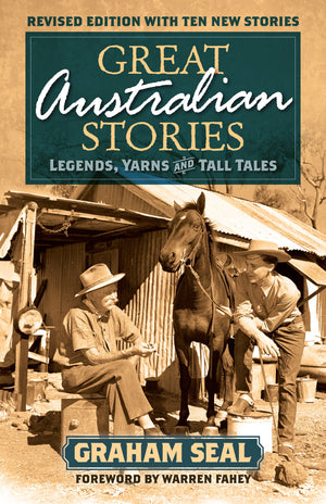 Great Australian Stories: Legends, Yarns And Tall Tales,Used