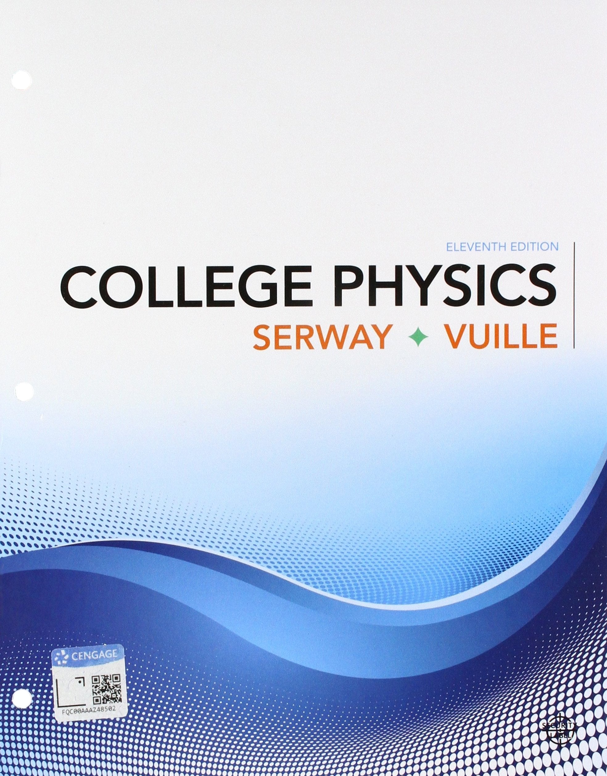 Bundle: College Physics, LooseLeaf Version, 11th + WebAssign Printed Access Card for Serway/Vuille's College Physics, 11th Edit,Used