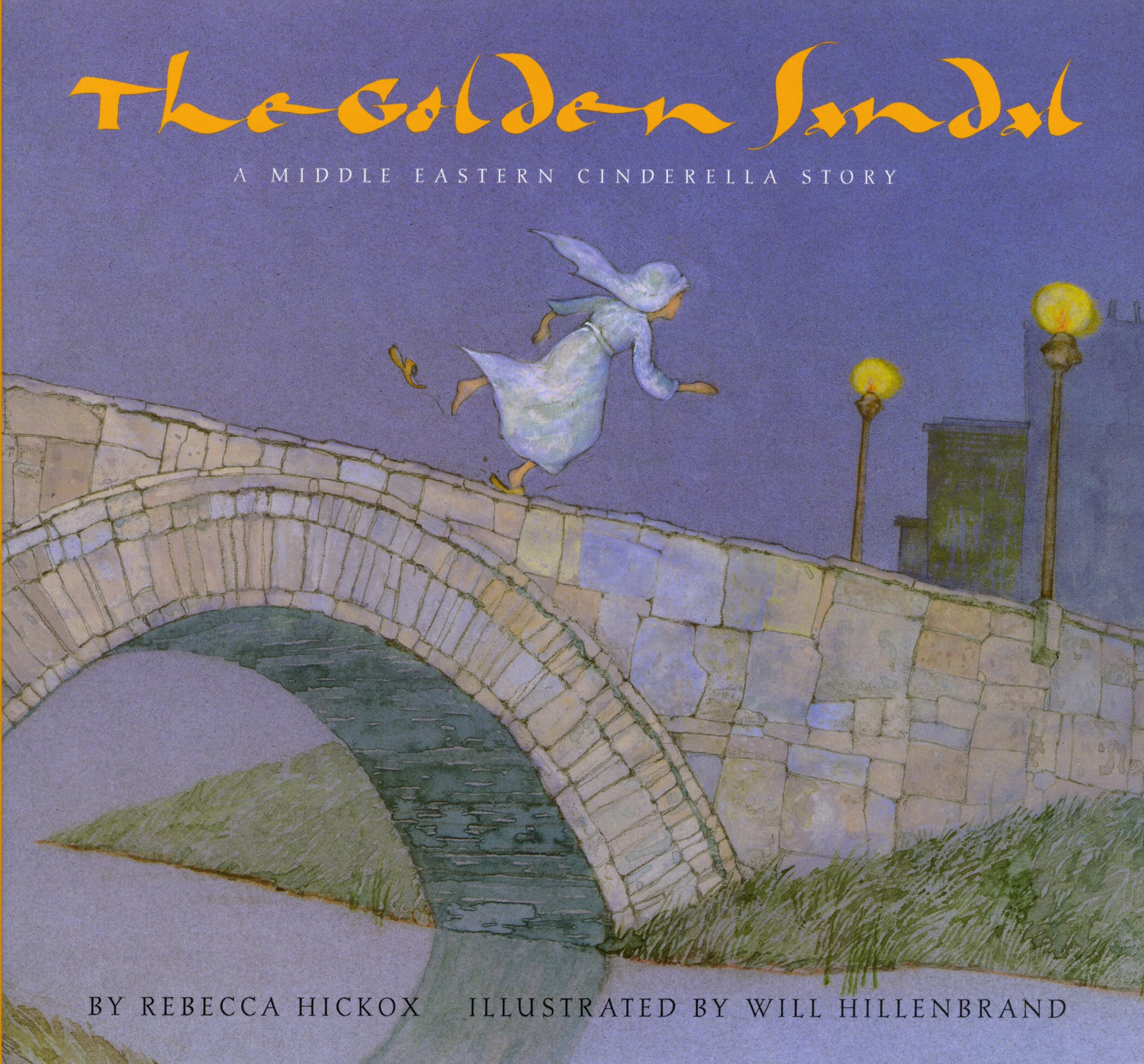 The Golden Sandal: A Middle Eastern Cinderella Story,Used