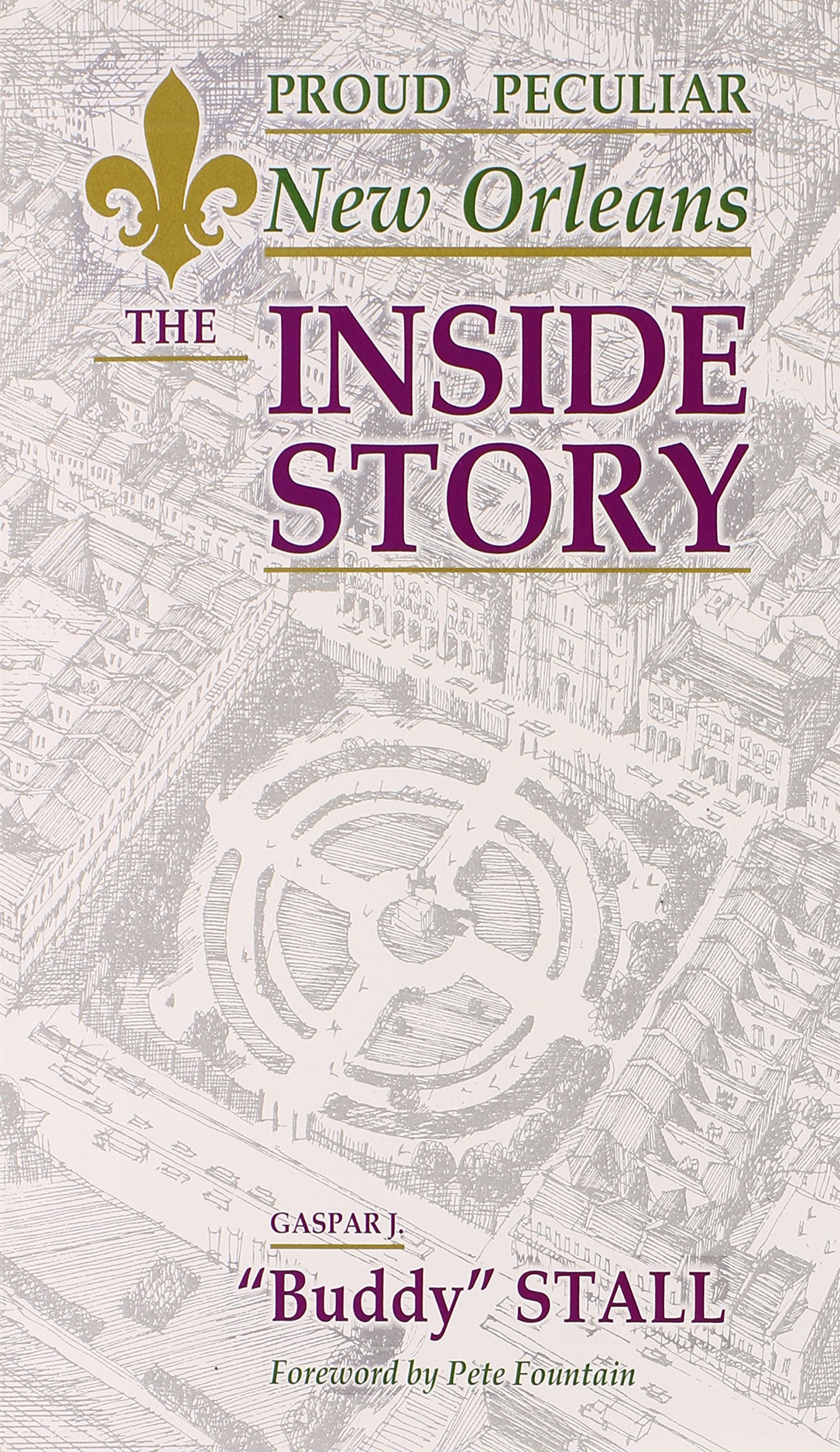 Proud Peculiar New Orleans: The Inside Story,Used