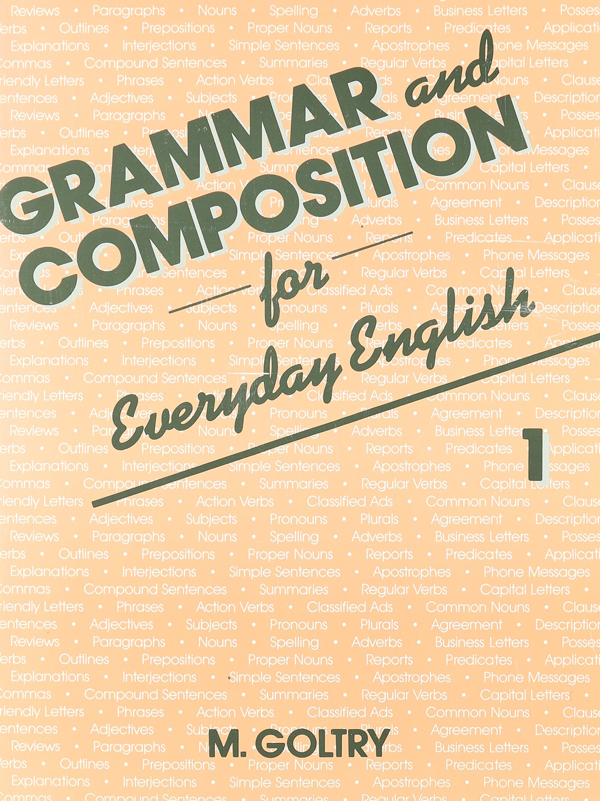Grammar And Composition For Everyday English: Book 1,Used