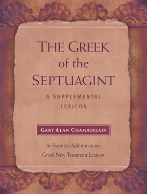 The Greek Of The Septuagint: A Supplemental Lexicon