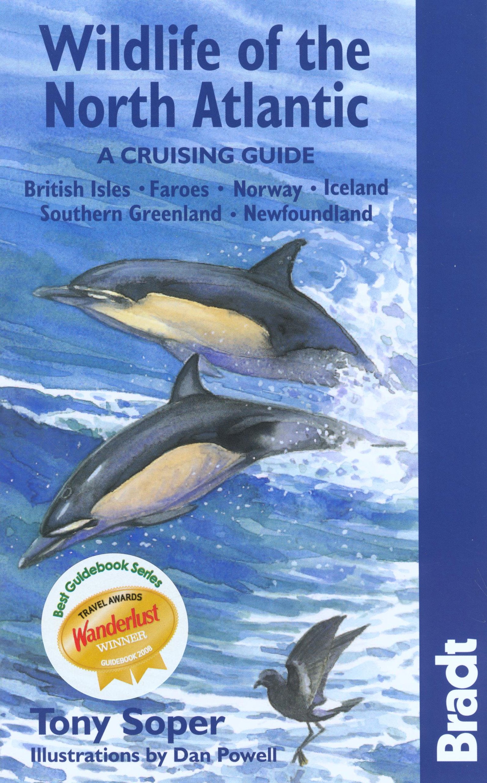 Wildlife of the North Atlantic: A Cruising Guide (Bradt Wildlife Guides),Used