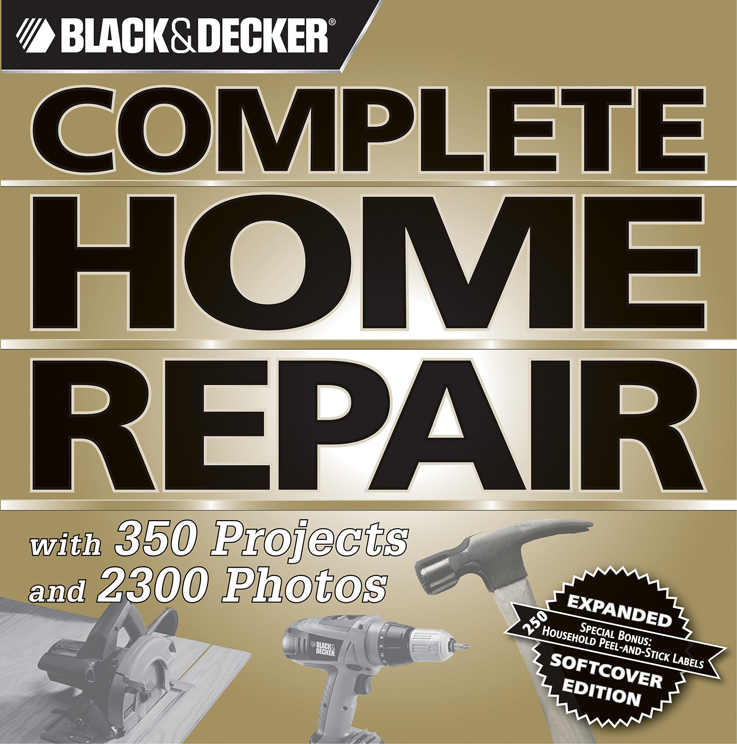 Black & Decker Complete Home Repair (Black & Decker Complete Photo Guide),Used