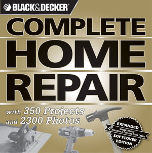 Black & Decker Complete Home Repair (Black & Decker Complete Photo Guide),Used