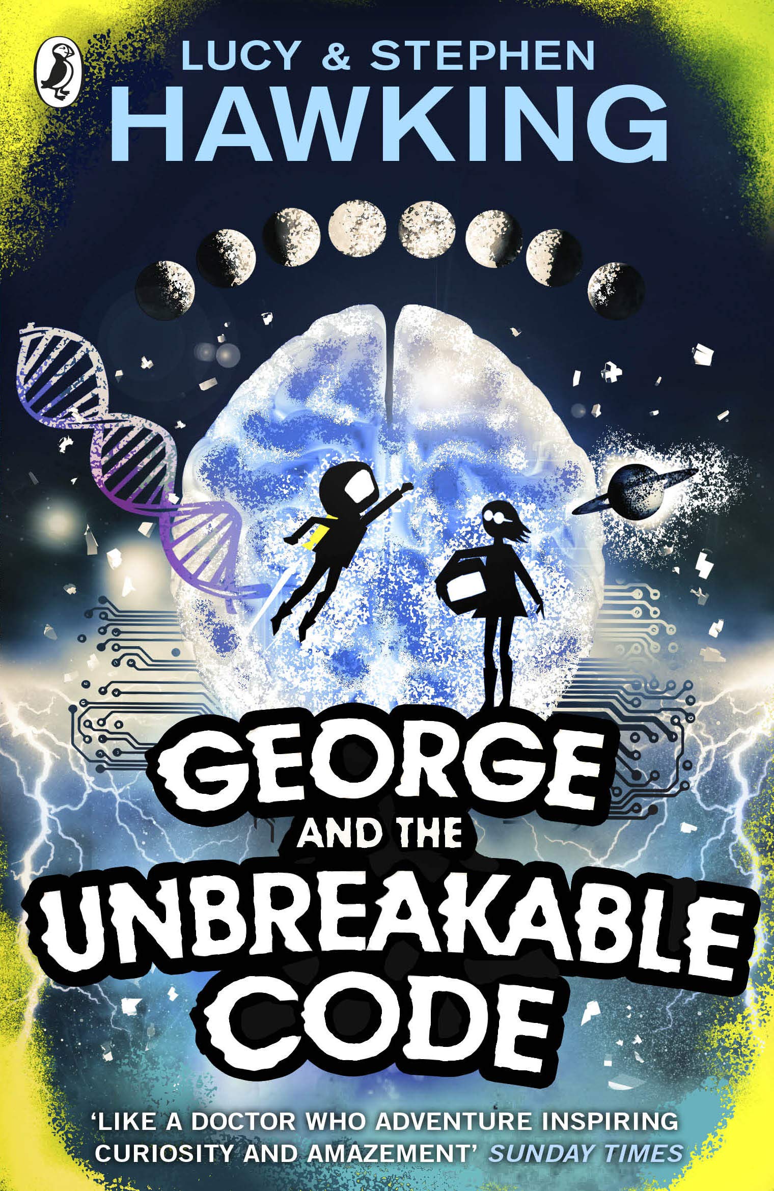 George and the Unbreakable Code (George's Secret Key to the Universe),Used