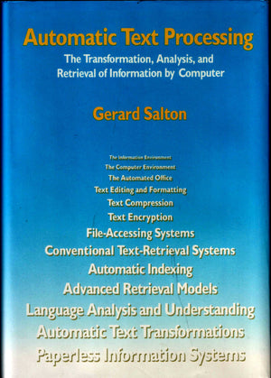 Automatic Text Processing: The Transformation Analysis and Retrieval of Information by Computer,Used