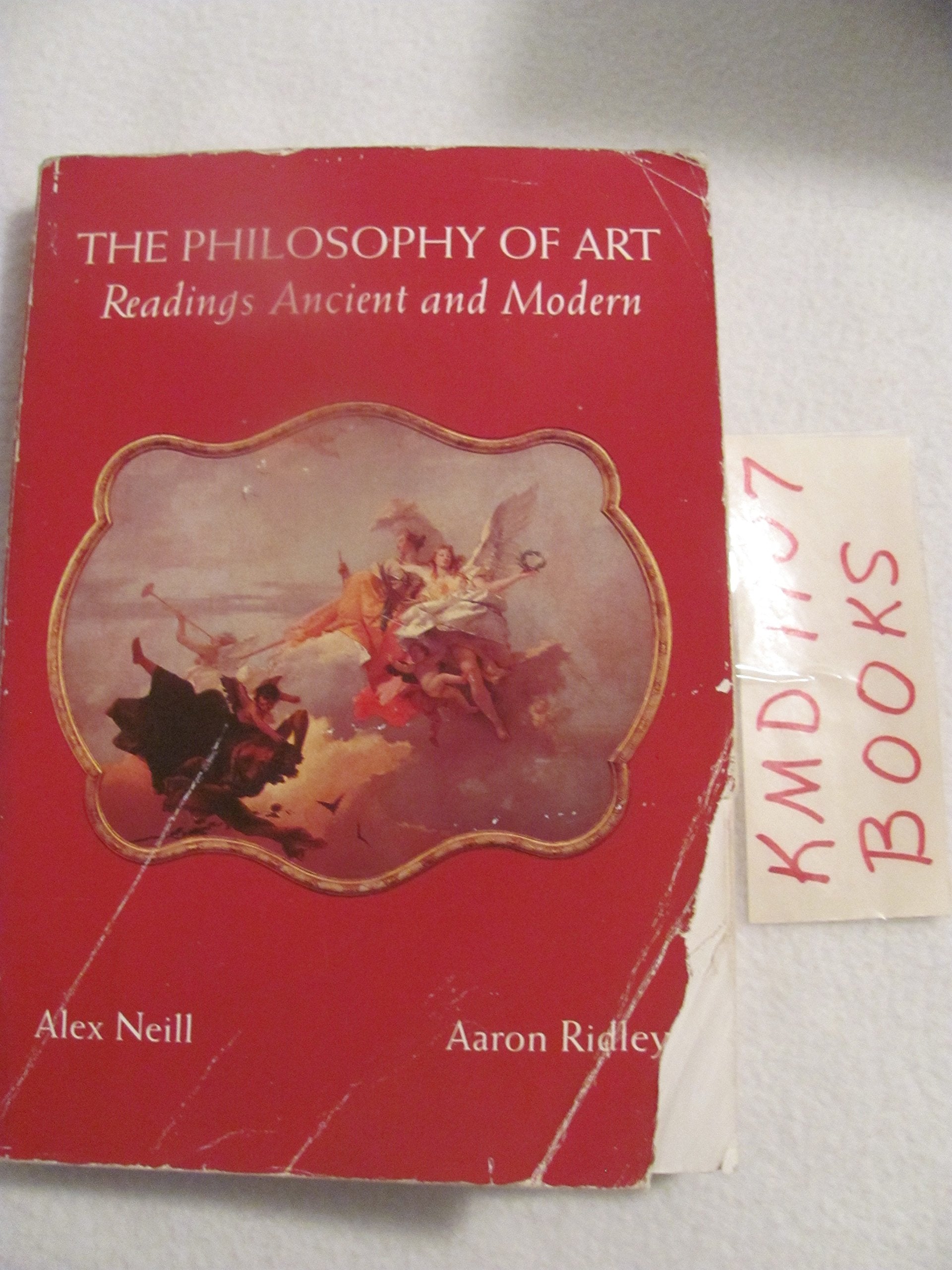 The Philosophy of Art: Readings Ancient and Modern,Used