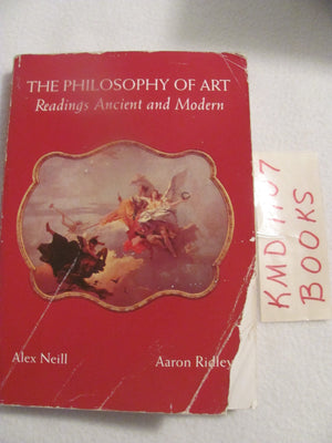 The Philosophy of Art: Readings Ancient and Modern,Used