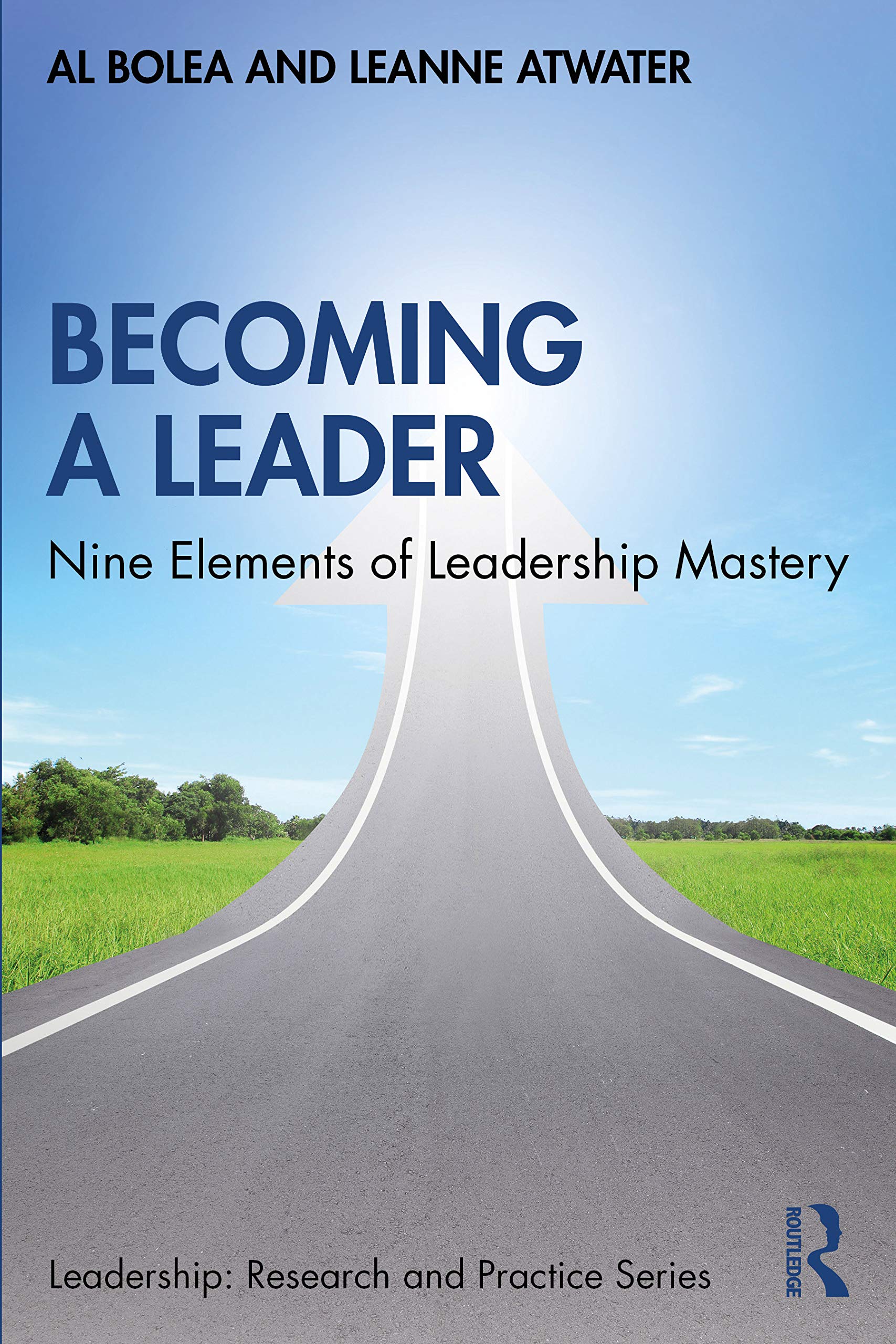 Becoming a Leader (Leadership: Research and Practice),Used