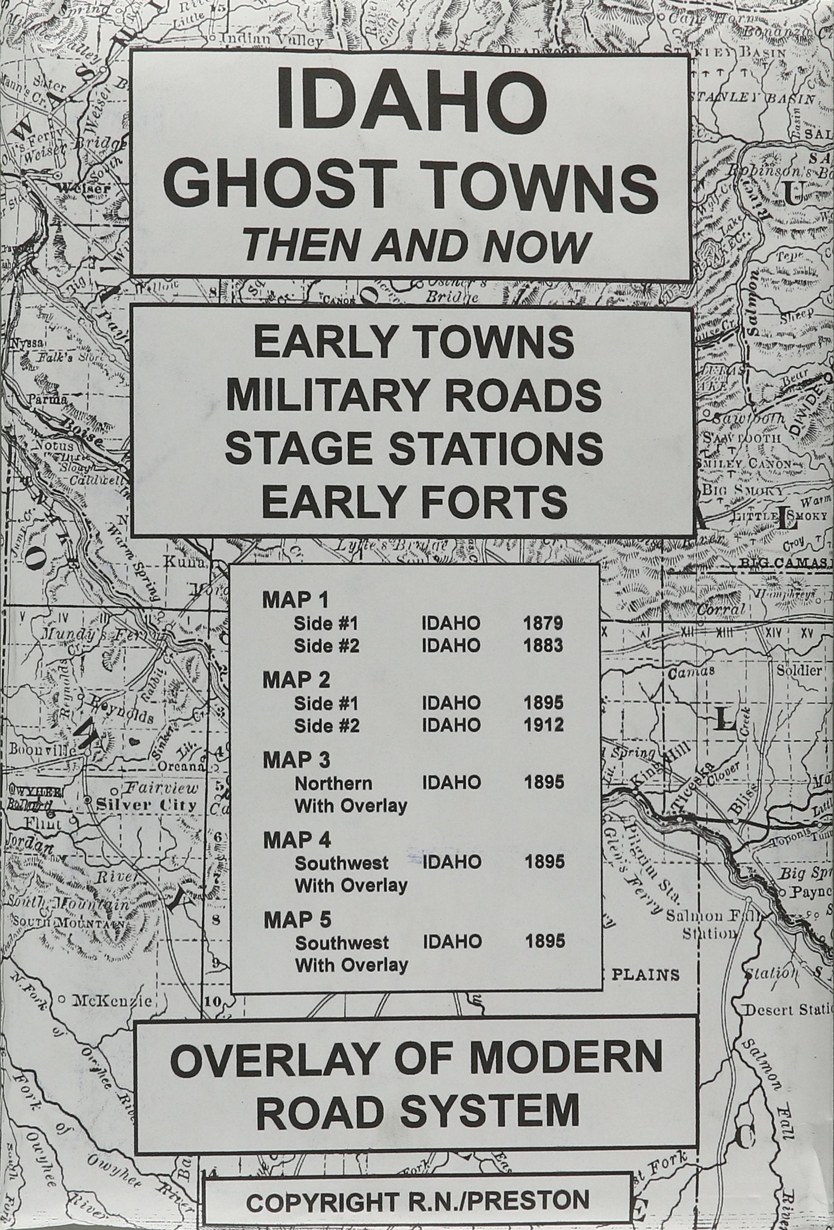 Idaho Ghost Towns Then and Now,Used