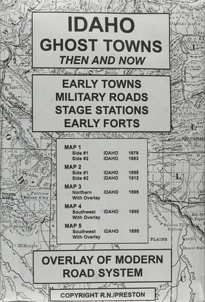 Idaho Ghost Towns Then and Now,Used