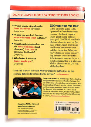 500 Things To Eat Before It'S Too Late: And The Very Best Places To Eat Them