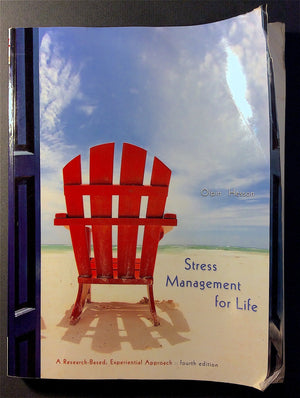 Stress Management for Life: A ResearchBased Experiential Approach,Used