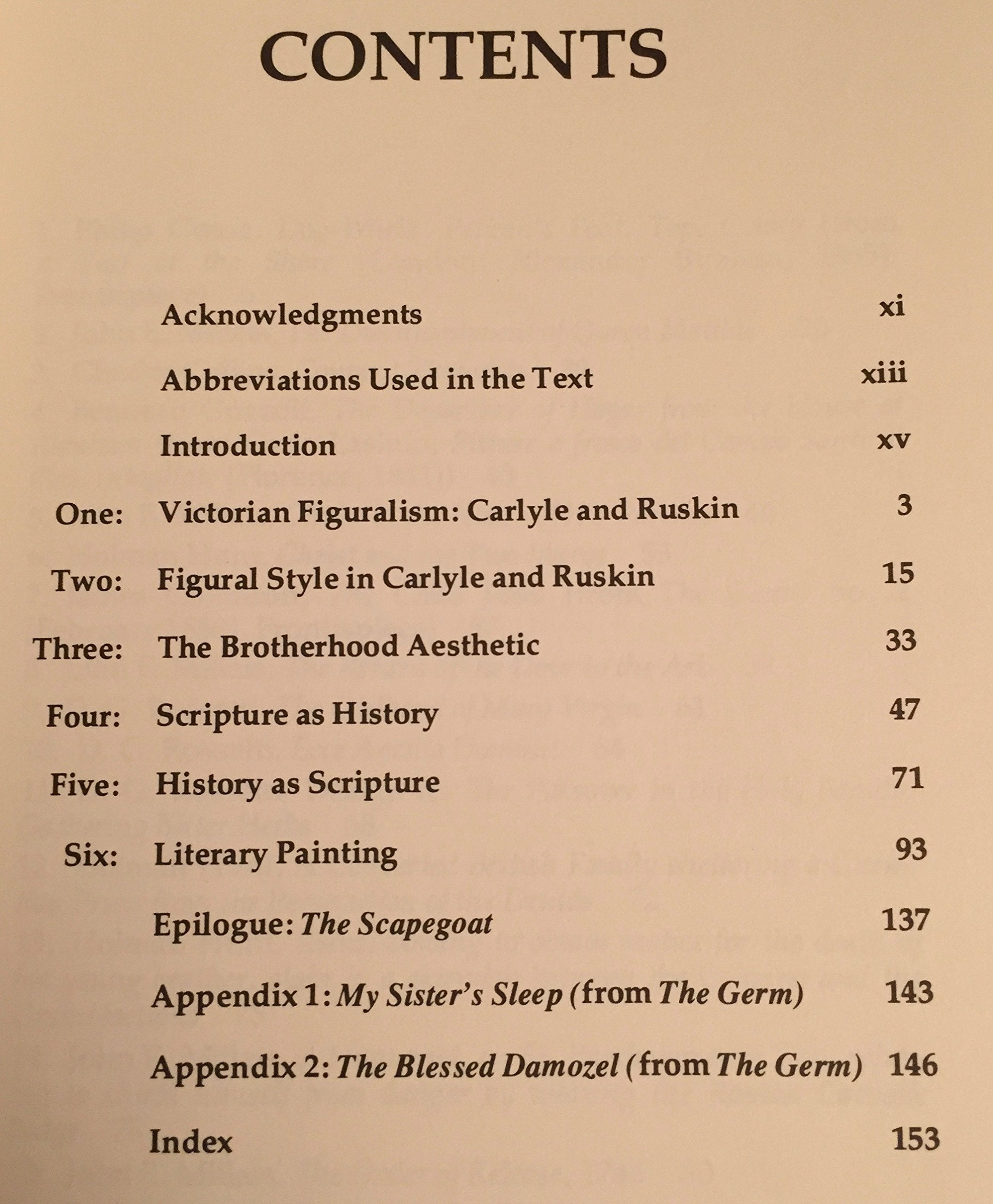 Fact into figure: Typology in Carlyle, Ruskin, and the PreRaphaelite Brotherhood,Used