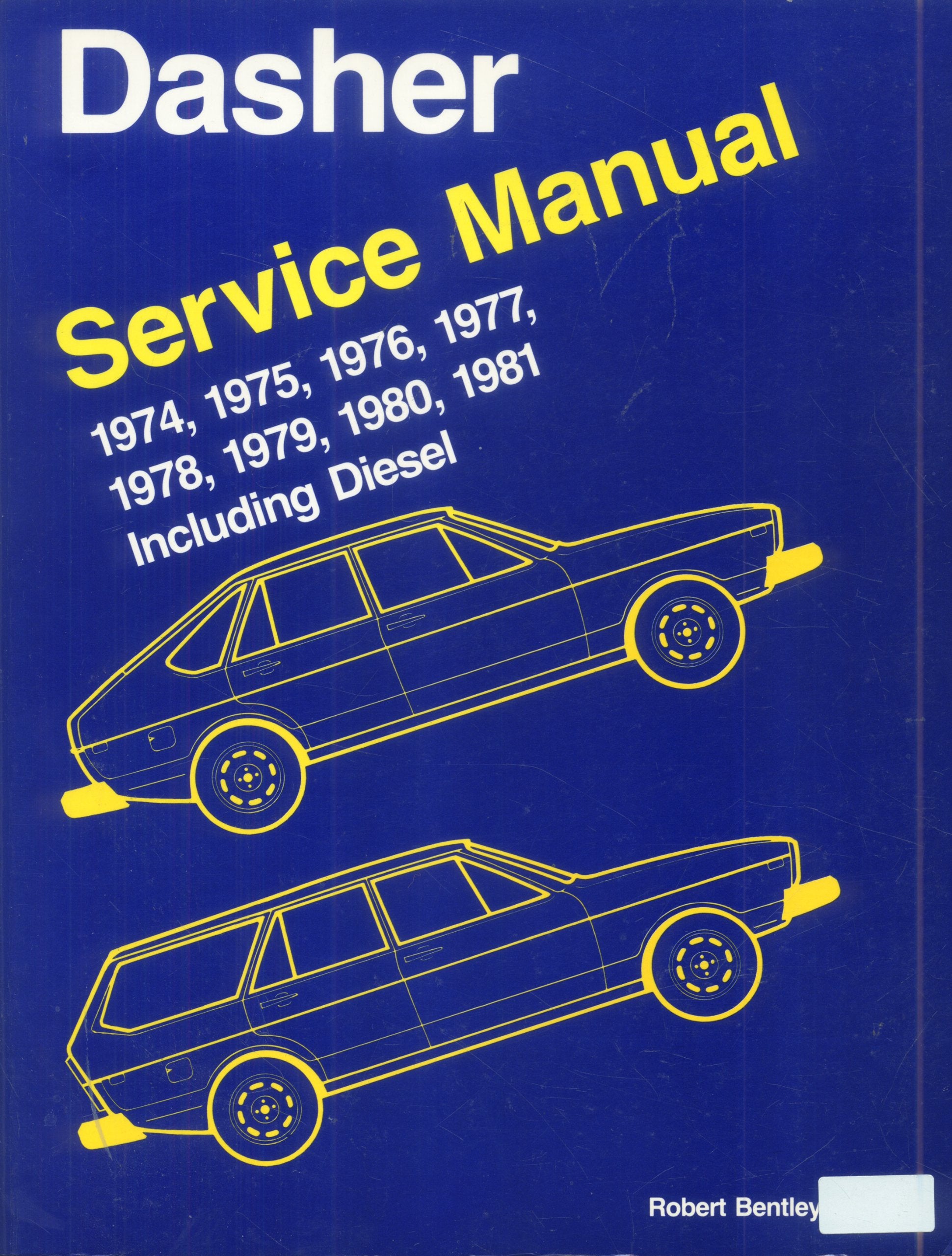 Volkswagen Dasher Service Manual, 19741981, Including Diesel,Used