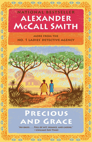 Precious and Grace: No. 1 Ladies' Detective Agency (17) (No. 1 Ladies' Detective Agency Series),New