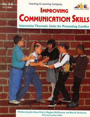 Improving Communication Skills: Interactive Thematic Units for Preventing Conflict,Used