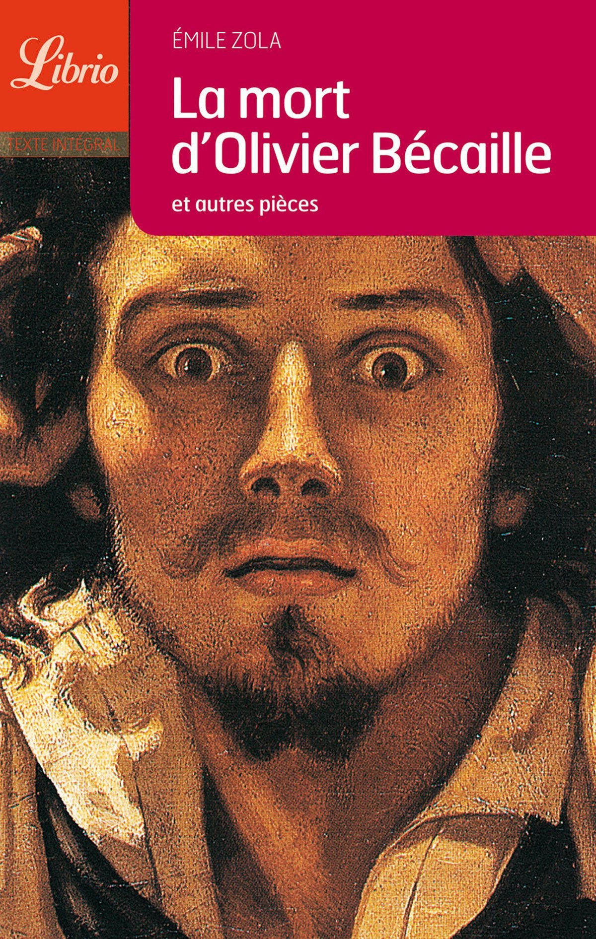La Mort D'Olivier Becaille: Et Autres Nouvelles,Used