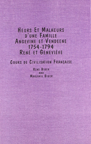 Heurs Et Malheurs d Une Famille Angevine Et Vendeenne 17541794 (French and English Edition),Used