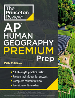 Princeton Review Ap Human Geography Premium Prep, 15Th Edition: 6 Practice Tests + Complete Content Review + Strategies & Techni,Used